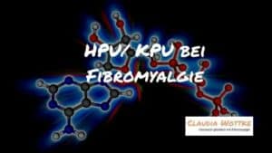 HPU/ KPU bei Fibromyalgie